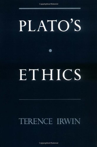 Plato's Ethics by Terence Irwin (1995-01-01)