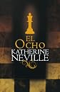 El ocho/ The Eight (Exitos) (Spanish Edition)