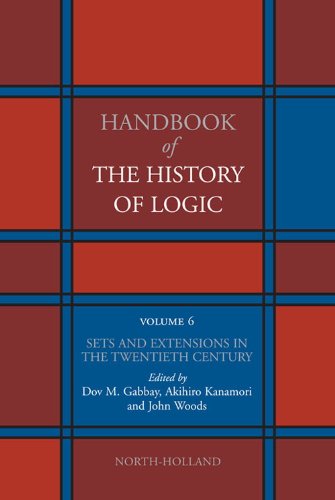 Sets and Extensions in the Twentieth Century: 6 (Handbook of the History of Logic)