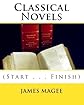 Classical Novels: (Start . . . Finish)