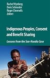 41EpHlnLYYL. SL160  Indigenous Peoples, Consent and Benefit Sharing: Lessons from the San Hoodia Case