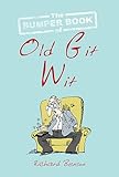 The bumper book of old git wit