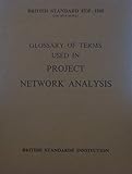 Glossary of terms used in project network analysis