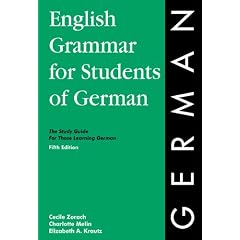 English Grammar for Students of German: The Study Guide for Those Learning German (English Grammar Series)