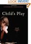 Child's Play: A Novel