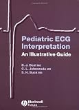 Pediatric ECG Interpretation: An Illustrated Guide