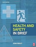 Health and safety : ... in brief
