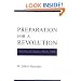 Preparation for a Revolution: The Young Turks, 1902-1908 (Studies in Middle Eastern History)