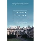 Surprised by Oxford: A Memoirby Carolyn Weber