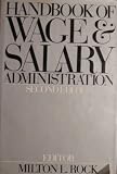 Handbook Of Wage And Salary Administration