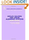 Krylov Solvers for Linear Algebraic Systems, Volume 11 (Studies in Computational Mathematics)