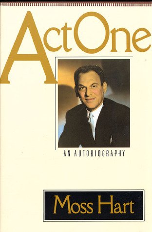 ACT ONE  by Hart, Moss
