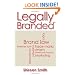 Legally Branded (Brand law - Logos, Trade Marks, Designs, Copyright & Intellectual Property, Internet Law & Social Media Marketing)
