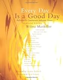 Every Day is a Good Day: Reflections by Contemporary Indigenous Women