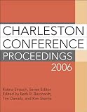 Charleston Conference Proceedings 2006 (Charleston Conference Proceedings)