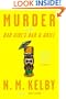 Murder at the Bad Girl's Bar and Grill: A Novel