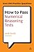 How to Pass Numerical Reasoning Tests: A Step-by-Step Guide to Learning Key Numeracy Skills (Testing Series)
