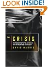 The Crisis: The President, the Prophet, and the Shah-1979 and the Coming of Militant Islam