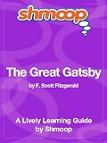 The Great Gatsby: Shmoop Study Guide