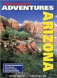 Search : Backcountry Adventures Arizona (New Hardcover Edition) 2nd (second) edition Text Only