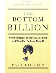 Book: The Bottom Billion: Why the Poorest Countries are Failing and What Can Be Done About It - Oxford University Press