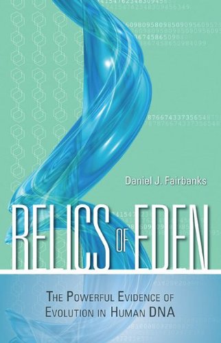 Cover image : Relics of Eden: The Powerful Evidence of Evolution in Human DNA