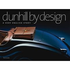 Dunhill by Design: A Very English Story