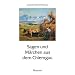 Sagen und M�rchen aus dem Chiemgau