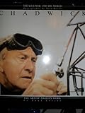 Lynn Chadwick : the sculptor and his world : the artist and his work
