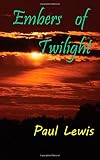 Embers of twilight