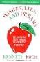 Wishes, Lies and Dreams: Teaching Children to Write Poetry
