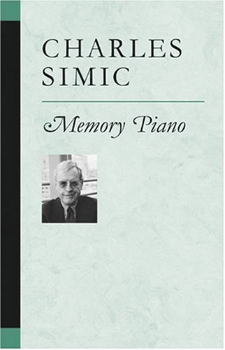 Memory Piano (Poets on Poetry)