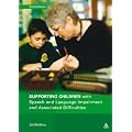Supporting Children with Speech and Language Impairment and Associated Difficulties