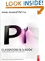 Adobe Premiere Pro CS5 Classroom in a Book