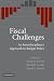 Fiscal Challenges: An Interdisciplinary Approach to Budget Policy