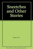 Sneetches and Other Stories