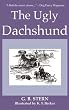 The Ugly Dachshund