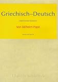 Digitale Bibliothek 117: Pape: Griechisch-Deutsch