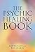 The Psychic Healing Book
