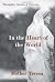 In the Heart of the World: Thoughts, Stories and Prayers