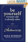Be Yourself, Everyone...