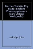 English : practice tests for Key Stage 1 : photocopymasters