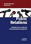 Public Relations: Leitfaden f�r ein modernes Kommunikationsmanagement