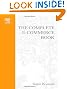 The Complete E-Commerce Book, Second Edition: Design, Build & Maintain a Successful Web-based Business
