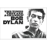 Bob Dylan The Times They are a Changin Music Poster - 24x36
