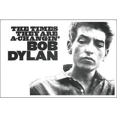 Bob Dylan The Times They are a Changin Music Poster - 24x36