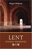 Lent: Sunday readings : reflections and stories