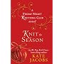 Knit the Season: A Friday Night Knitting Club Novel (Friday Night Knitting Club Novels)