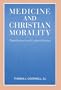 Medicine and Christian Morality