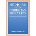 Medicine and Christian Morality